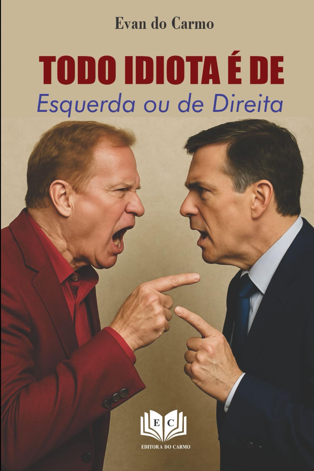 Todo Idiota é de Esquerda ou de Direita baixar o livro de graça