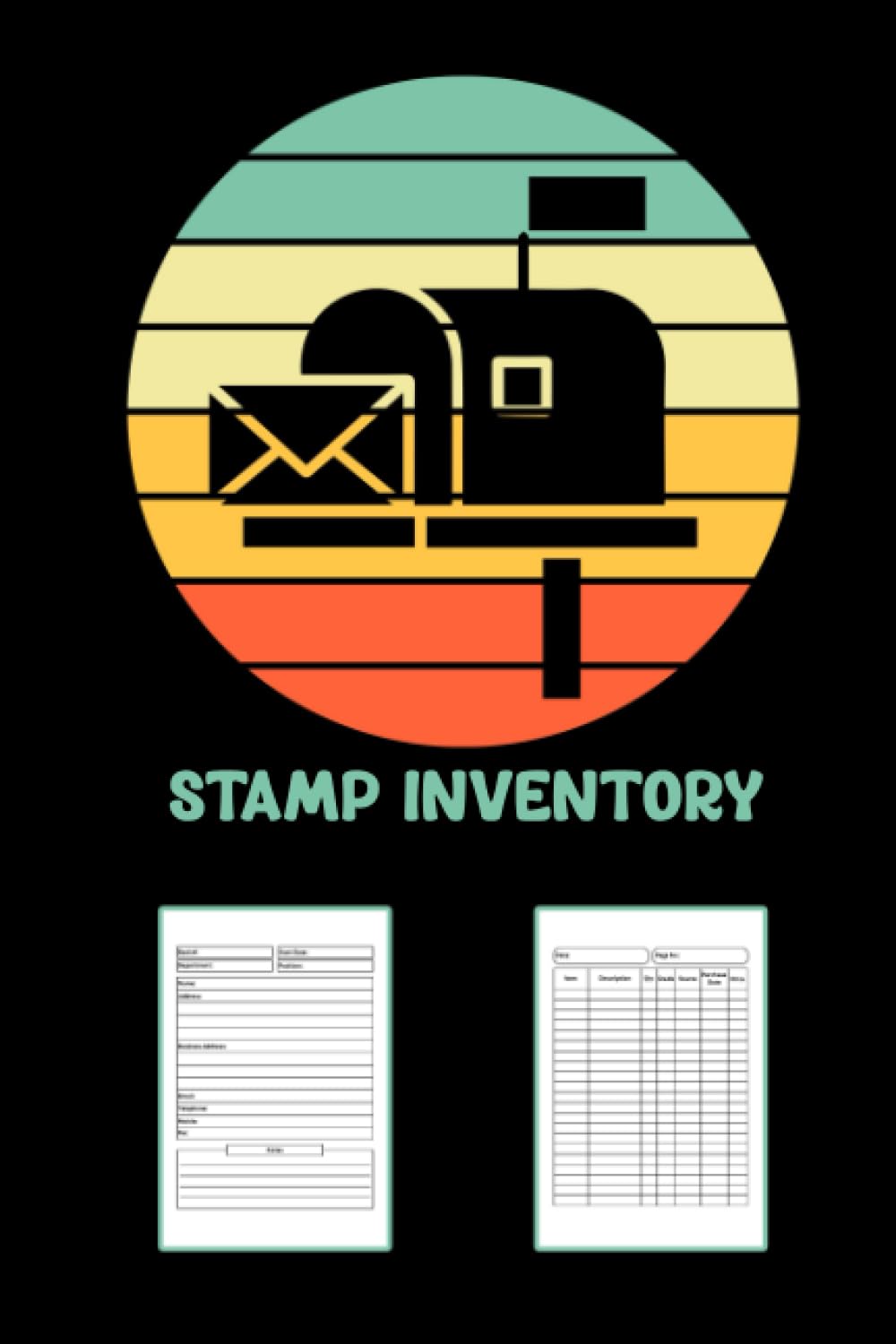capítulo por capítulo baixar Stamp Inventory Log Book: Stamp Collecting Journal To Keep Record Of Date, Page No, Item, Quantity, Grade, Source, Date, Price, Notes - Gifts For Stamp Collectors And Post Workers