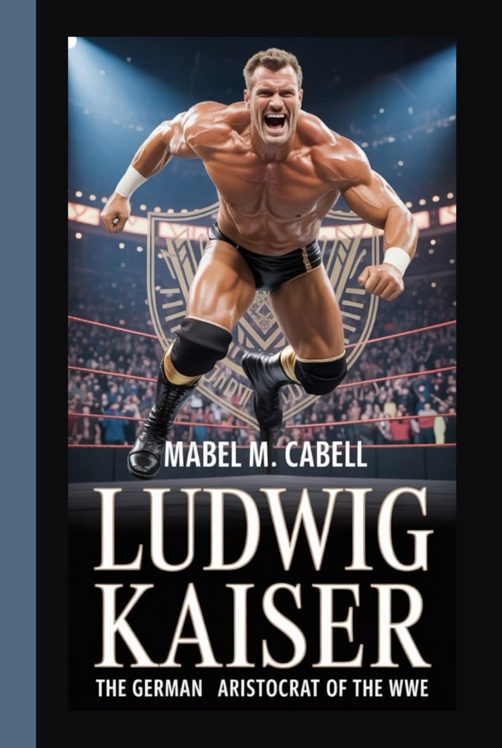 LUDWIG KAISER: The German Aristocrat of the WWE baixar o livro de graça