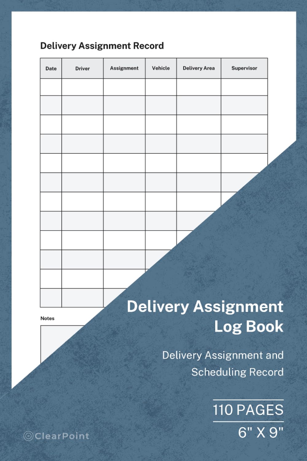 Delivery Assignment Log Book: Driver Assignment and Scheduling Record | 110 Pages | 6 × 9 Format: Delivery Assignment Record for Driver Planning baixar o livro de graça