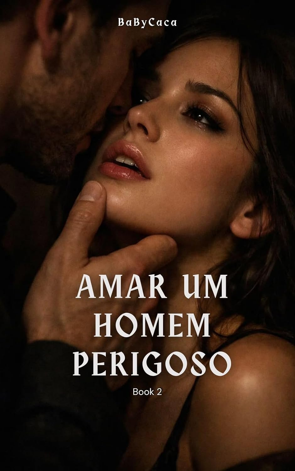 Amar Um Homem Perigos: Book 2 baixar livro de graça