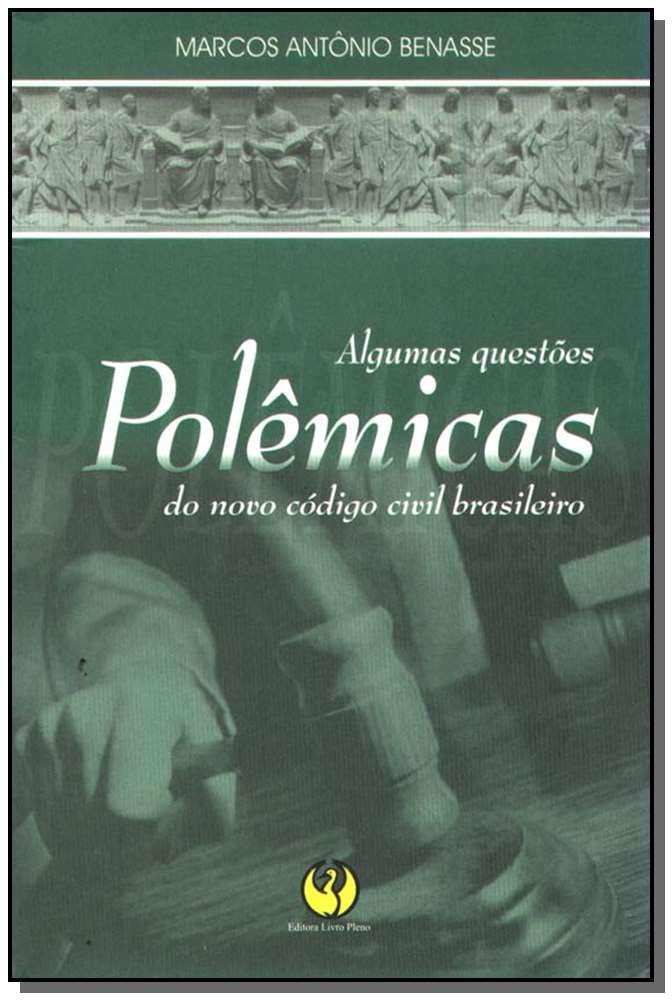 Algumas Questões Polêmicas do Novo Código Civil Brasileiro baixar o livro de graça