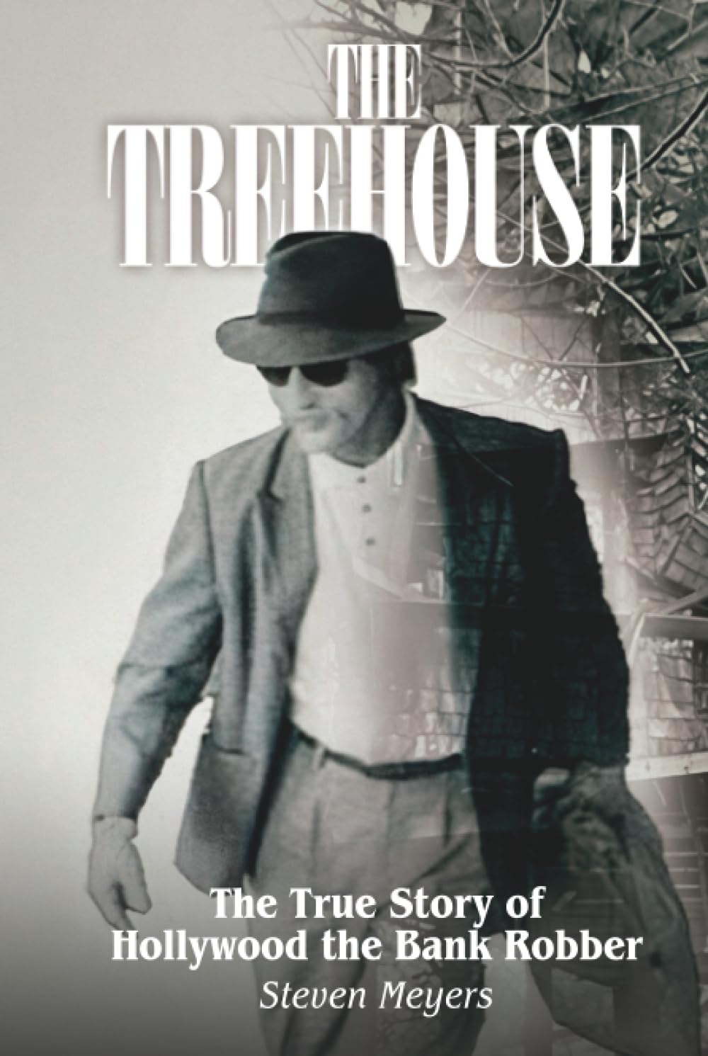 capítulo por capítulo baixar The Treehouse: The True Story of Hollywood the Bank Robber