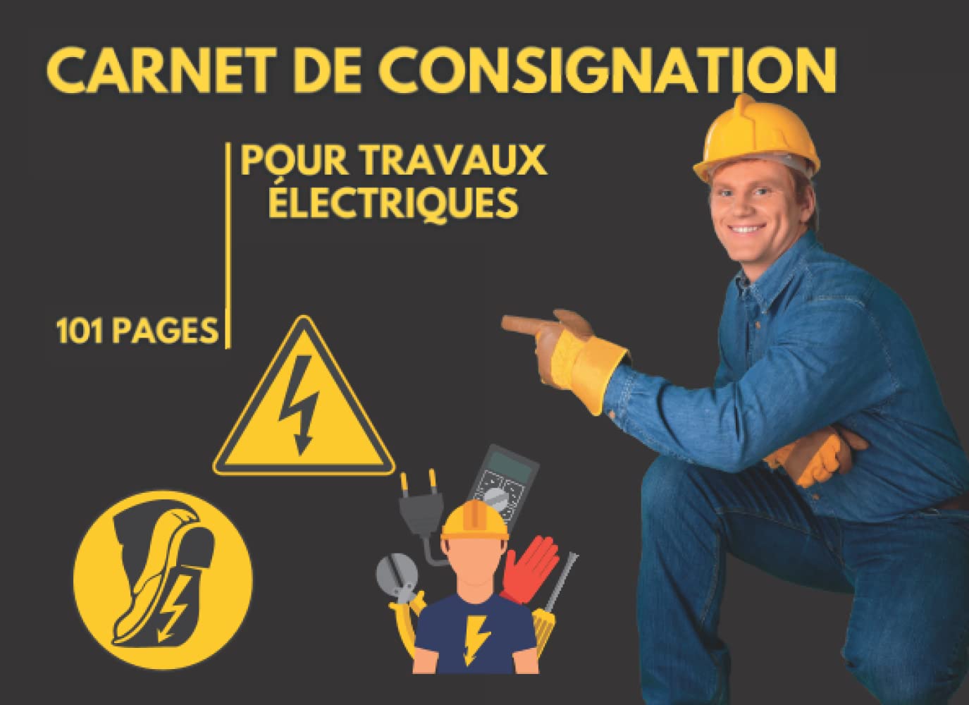 capítulo por capítulo baixar Carnet de consignation pour travaux électriques: Carnet de consignation pour travaux basse tension, Moyenne tension, pour Électriciens et HSE,... 101 pages, 21cm X 15c (French Edition)