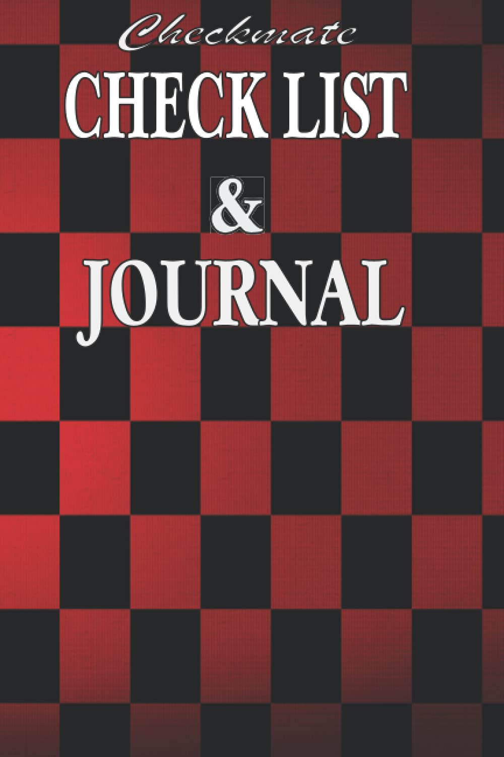 ler totalmente Checkmate CHECK LIST & JOURNAL: Check List & Journal: For Busy Kids And Adults, Get Things Done, Keep Track OF Daily Activities, Help For... Grabbing Cover Art, Gift For All Holidays
