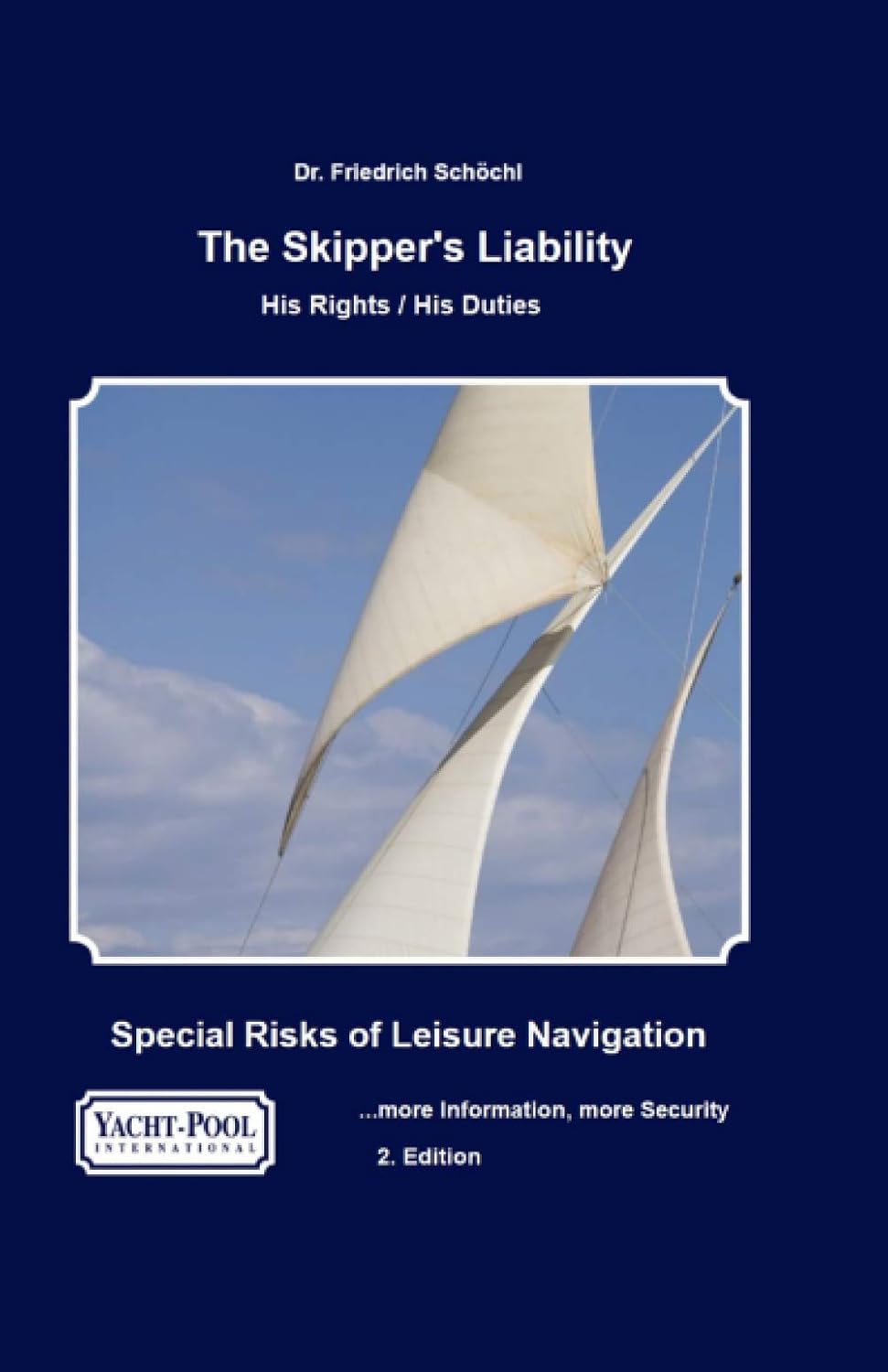 The Skipper's Liability: His Rights/His Duties - Special Risks of Leisure Navigation baixar livro de graça