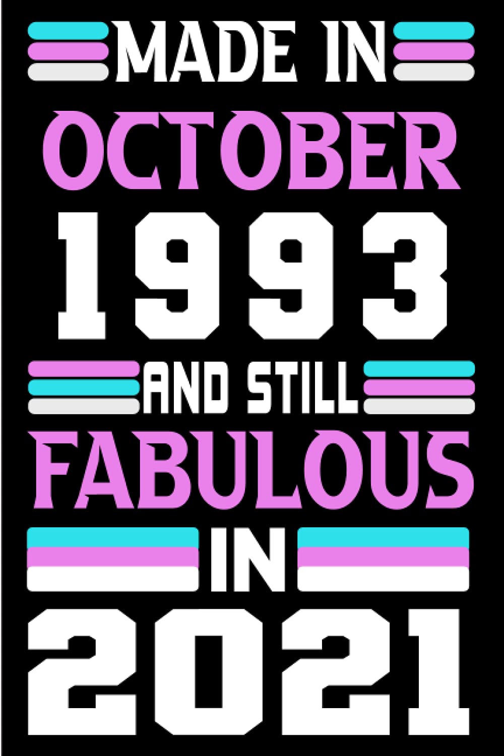 capítulo por capítulo baixar Made in October 1993 and still Fabulous in 2021: Birthday gift idea: Funny Personalized Notebook, Unique Happy 28th Gifts for Her; 28th Birthday... Journal... Happy Birthday Card