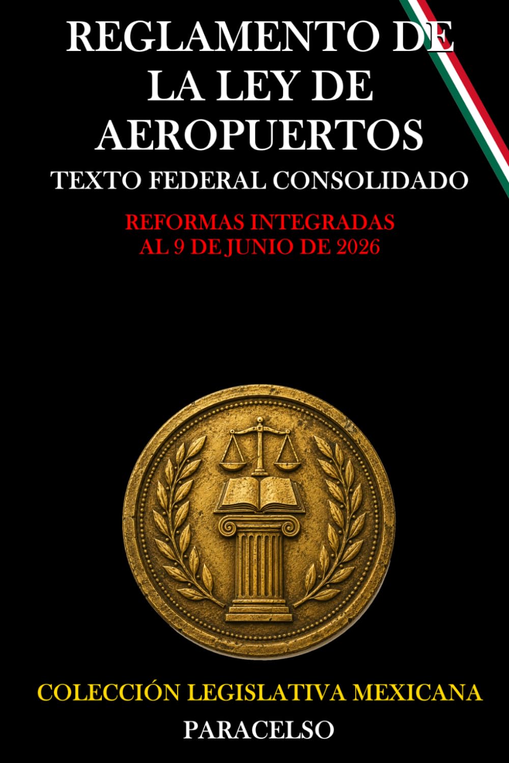 REGLAMENTO DE LA LEY DE AEROPUERTOS (MÉXICO) (Spanish Edition) baixar livro de graça