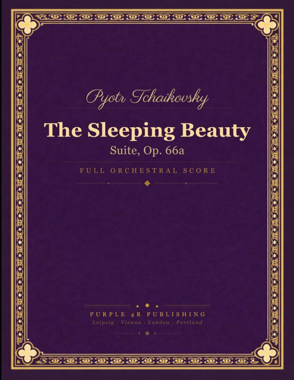 ler totalmente Tchaikovsky: The Sleeping Beauty Suite, Op. 66a - Full Orchestral Score