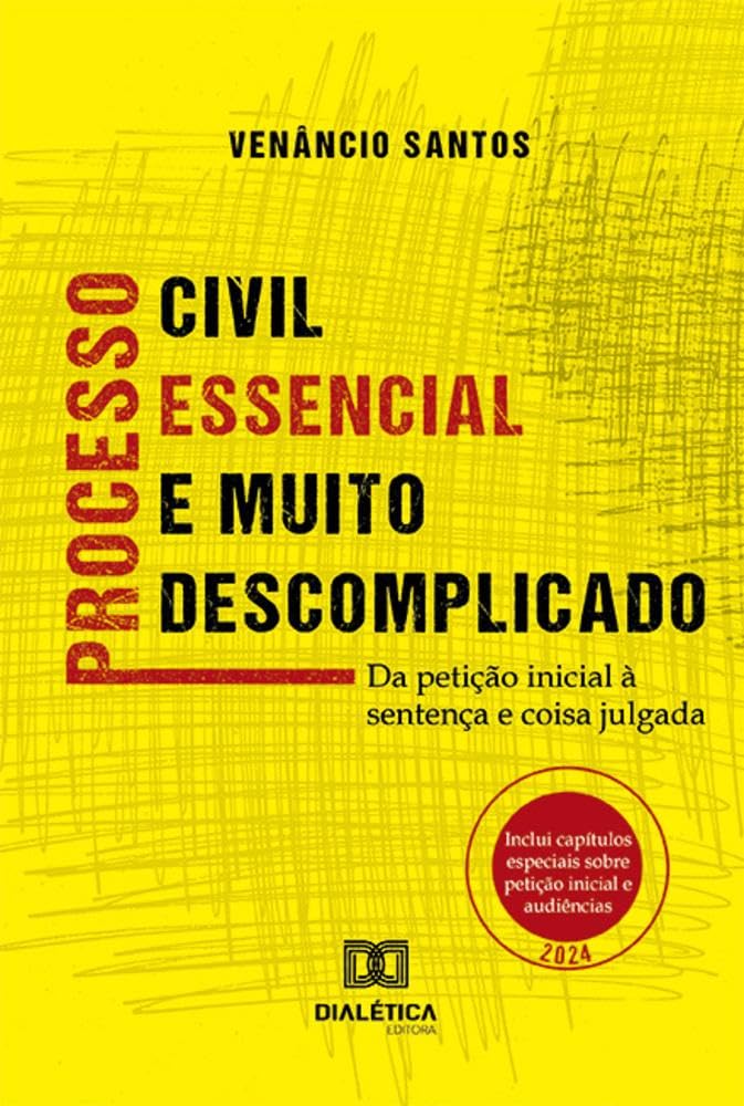 capítulo por capítulo baixar Processo civil essencial e muito descomplicado: da petição inicial à sentença e coisa julgada