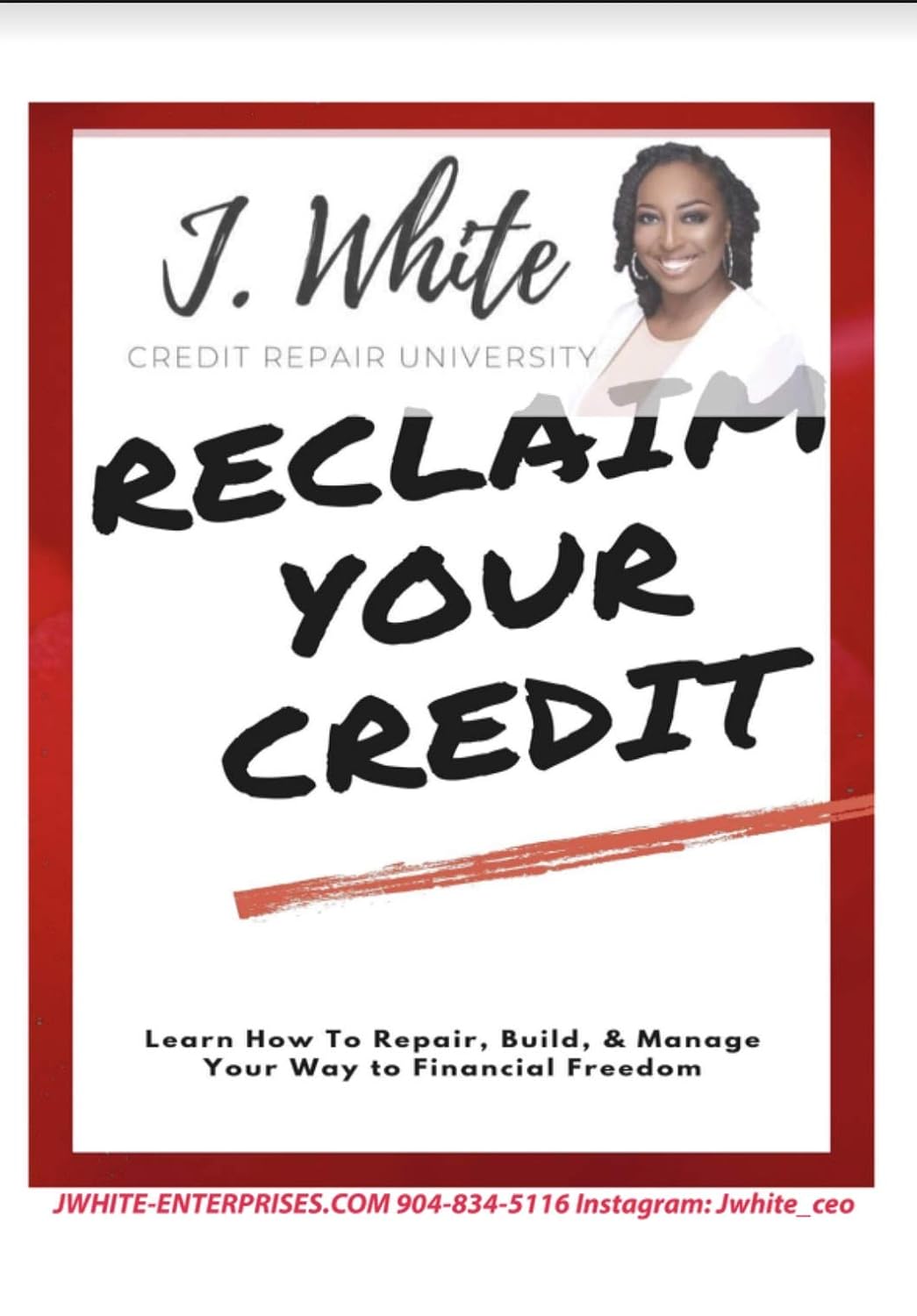 ler totalmente RECLAIM YOUR CREDIT: Learn How To Repair, Build, & Manage Your Way To Financial Freedom (English Edition)