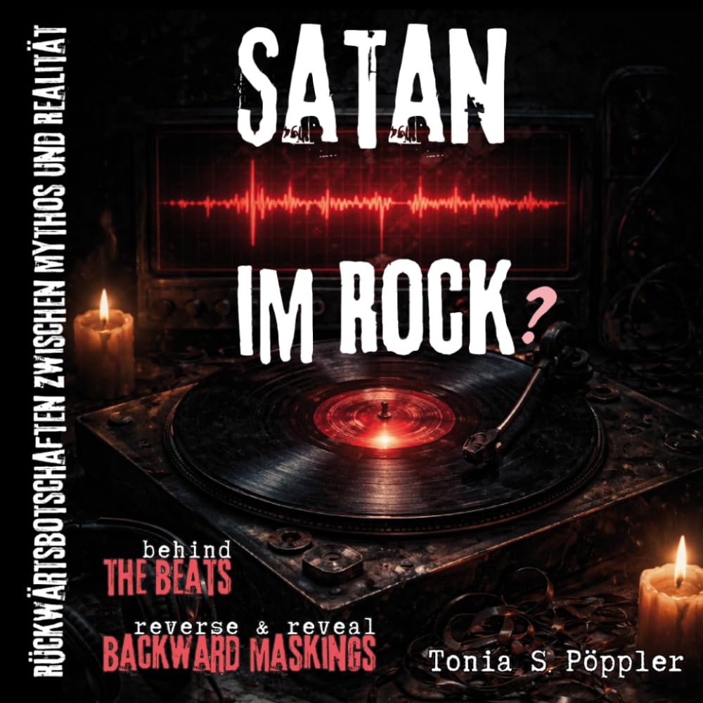 Satan im Rock: behind the beats | reverse & reveal backward maskings (German Edition) baixar o livro de graça