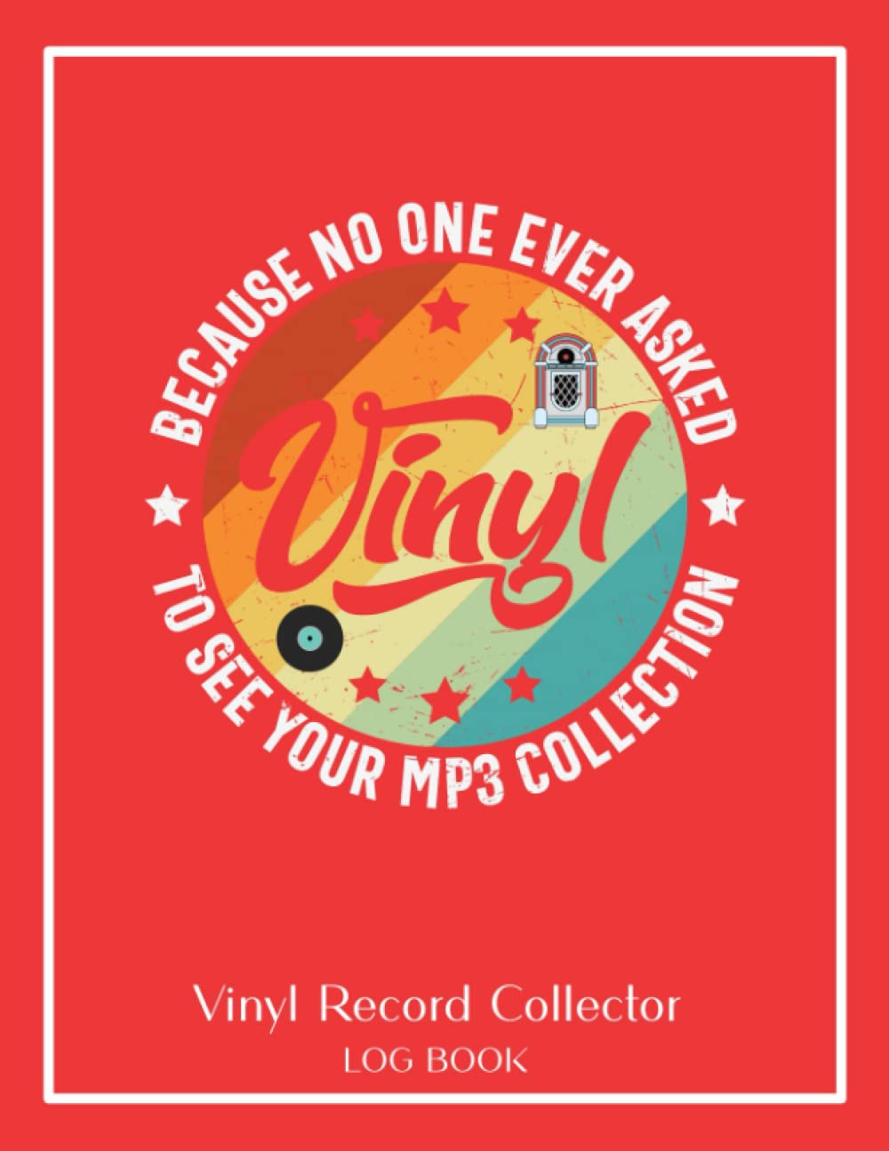 ler totalmente Vinyl Record Collector: Paperback Log Book for Collectors of Music on Records OR CDs-Organize your inventory in one place-Great Gift! (Red- Records NOT MP3)