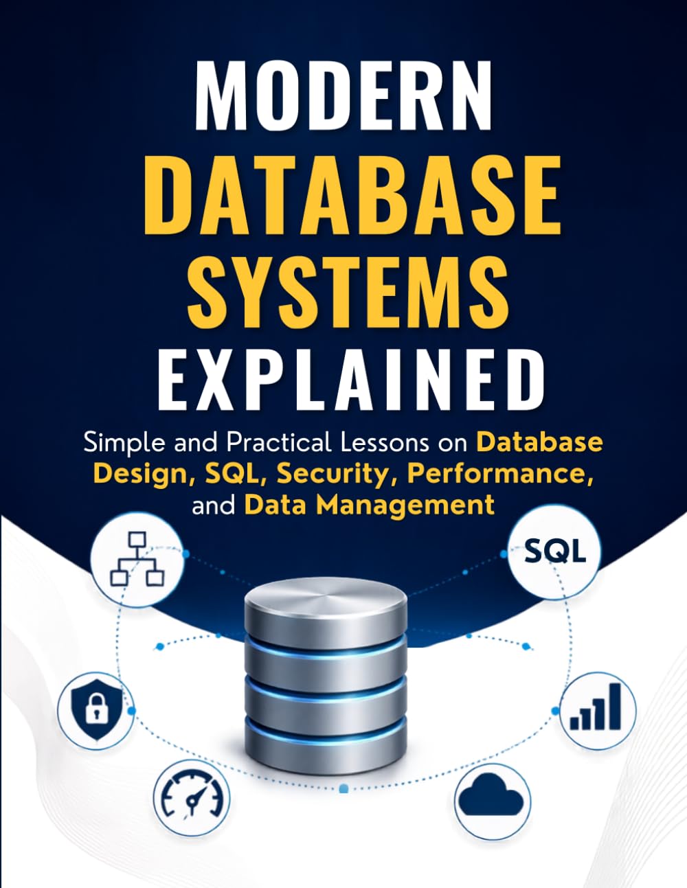 capítulo por capítulo baixar Modern Database Systems Explained: Simple and Practical Lessons on Database Design, SQL, Security, Performance, and Data Management