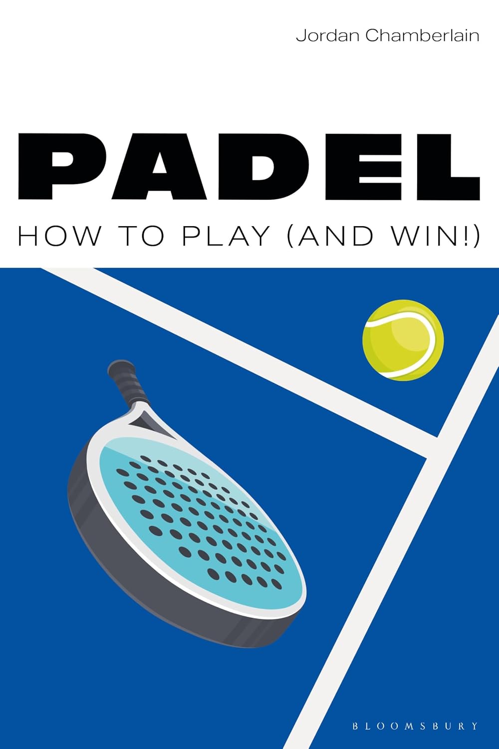 ler totalmente Padel: How to play (and win!) (English Edition)