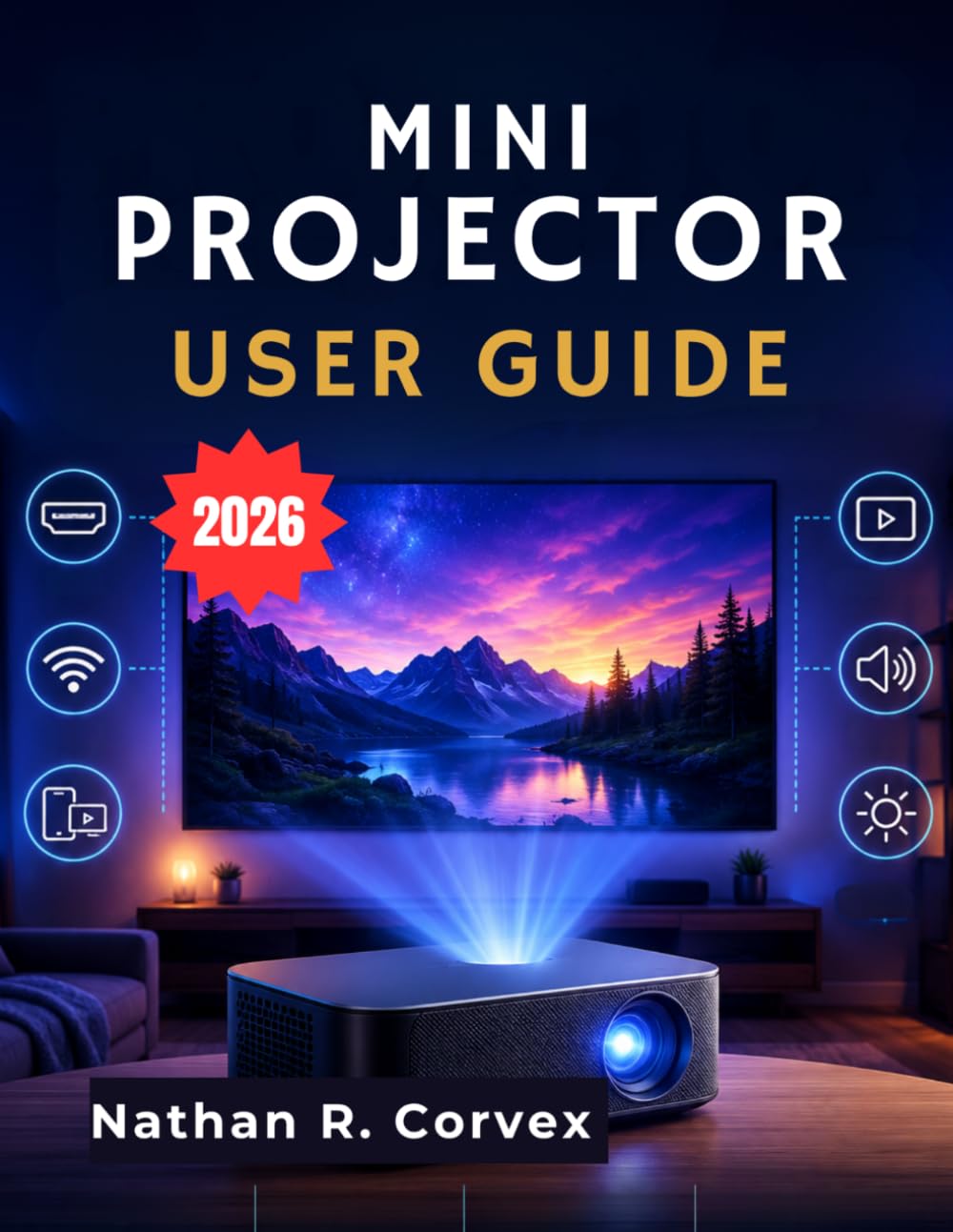 capítulo por capítulo baixar Mini Projector User Guide: A Step-by-Step Guide to Setup, Screen Mirroring, Streaming, Picture Quality, Maintenance, and Troubleshooting