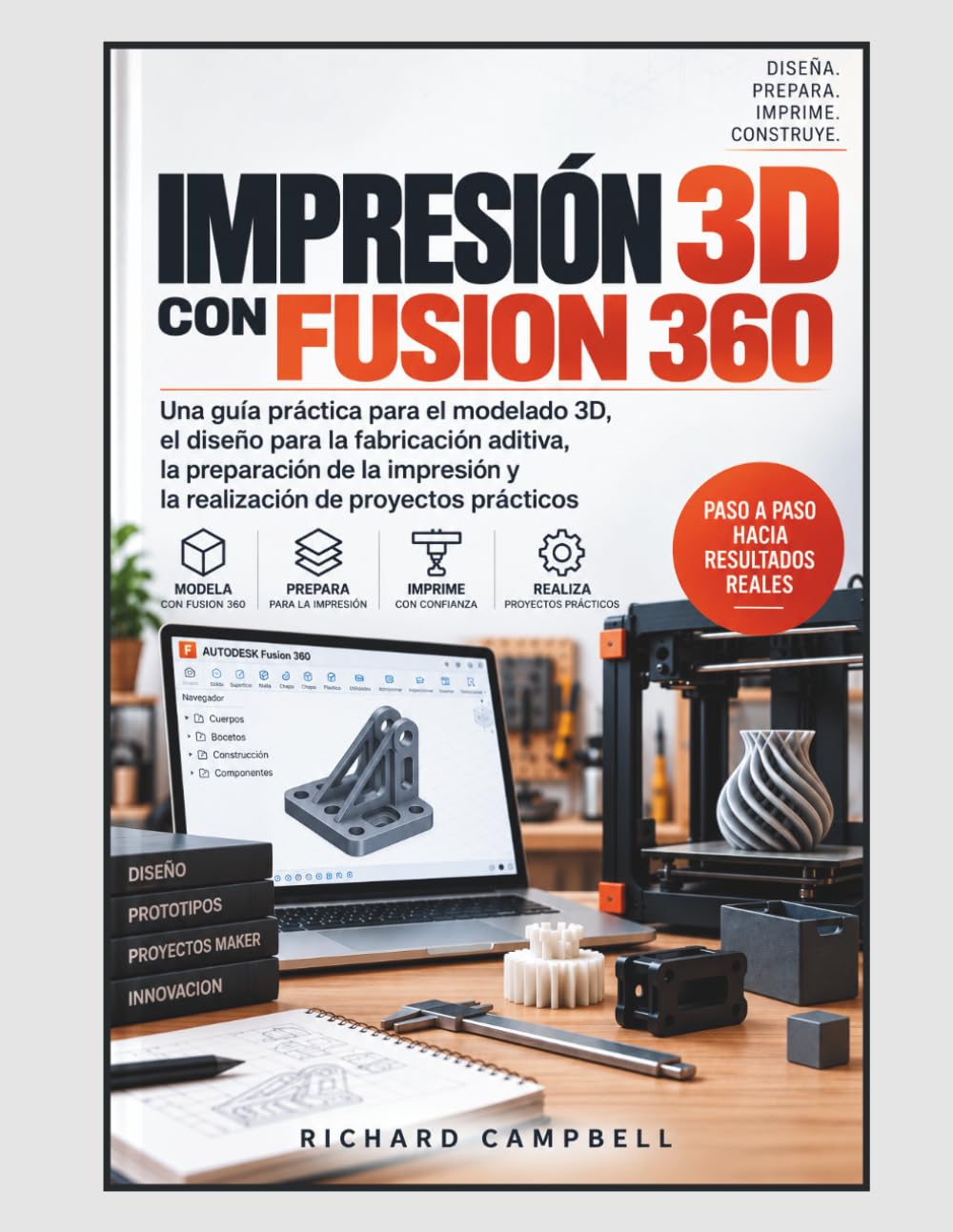 capítulo por capítulo baixar Impresión 3D con Fusion 360: Una guía práctica para el modelado 3D, el diseño para la fabricación aditiva, la preparación de la impresión y la realización de proyectos prácticos
