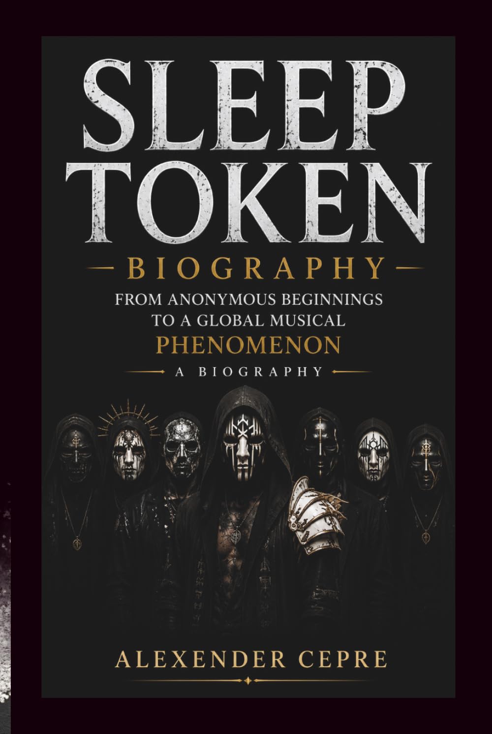 capítulo por capítulo baixar SLEEP TOKEN BIOGRAPHY: FROM ANONYMOUS BEGINNINGS TO A GLOBAL MUSICAL PHENOMENON