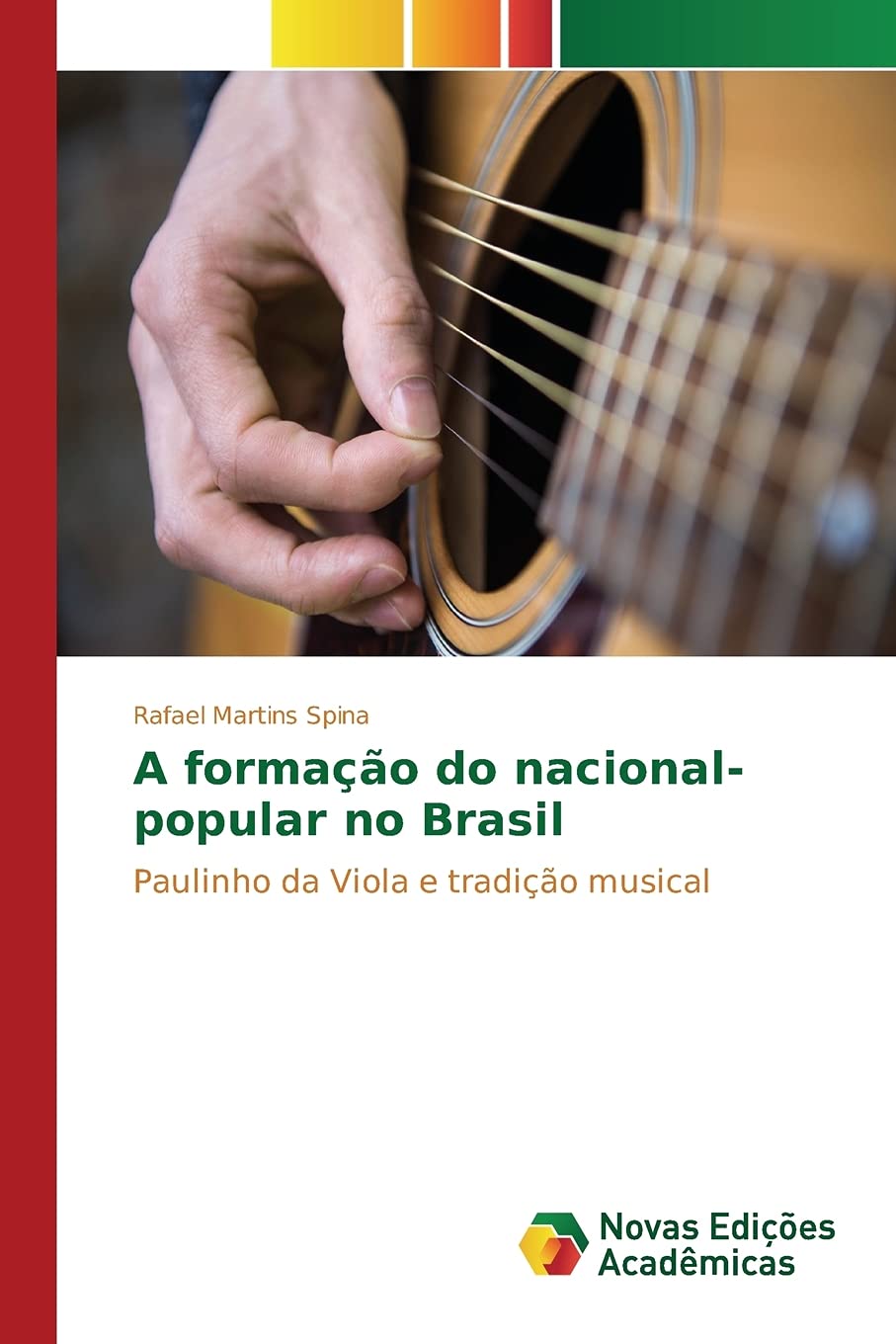 A formação do nacional-popular no Brasil: Paulinho da Viola e tradição musical baixar livro de graça