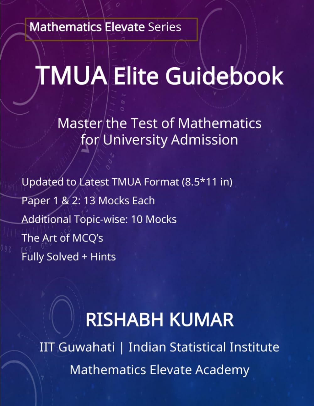 ler totalmente TMUA Elite Guidebook: Master the Test of Mathematics for University Admission (Compact Version)