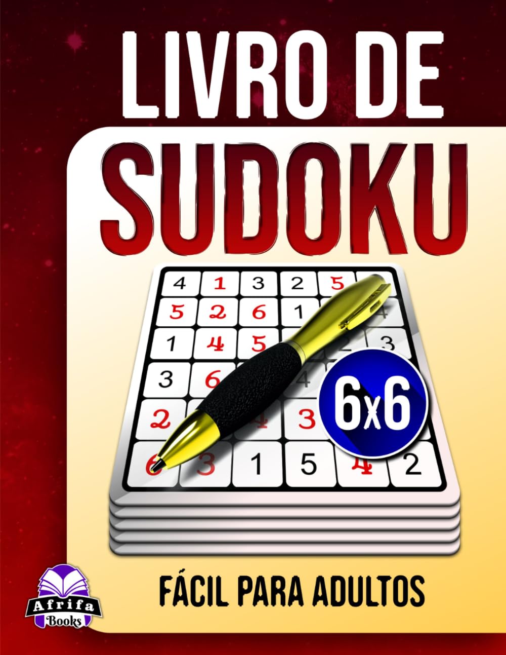 ler totalmente Livro de Sudoku Fácil para Adultos: 200 Jogos Mentais com Letras Grandes para Idosos, Iniciantes e Relaxamento Cerebral: Quebra-cabeças sem estresse, Tamanho da grade 6x6 (Portuguese Edition)