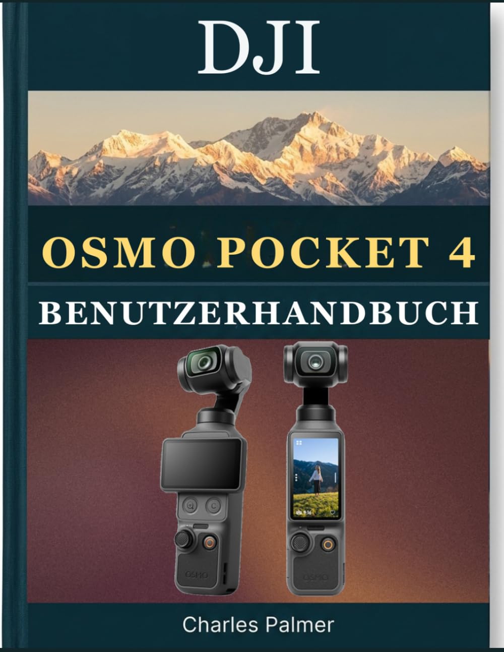 capítulo por capítulo baixar DJI Osmo Pocket 4 Benutzerhandbuch: Einsteiger- und Fortgeschrittenen-Handbuch für flüssige 4K-Zeitlupenaufnahmen, KI-gestützte Motivverfolgung und... Vloggen vom ersten Tag an (German Edition)