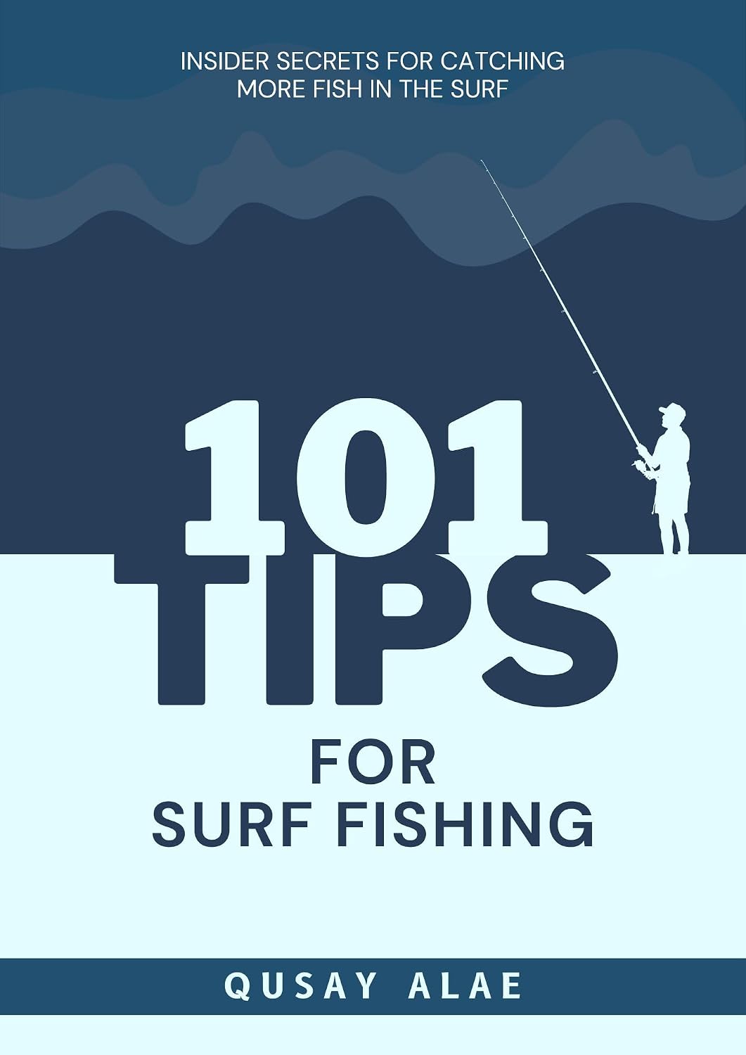 101 tips for surf fishing: Insider secrets for catching more fish in the surf (English Edition) baixar livro de graça