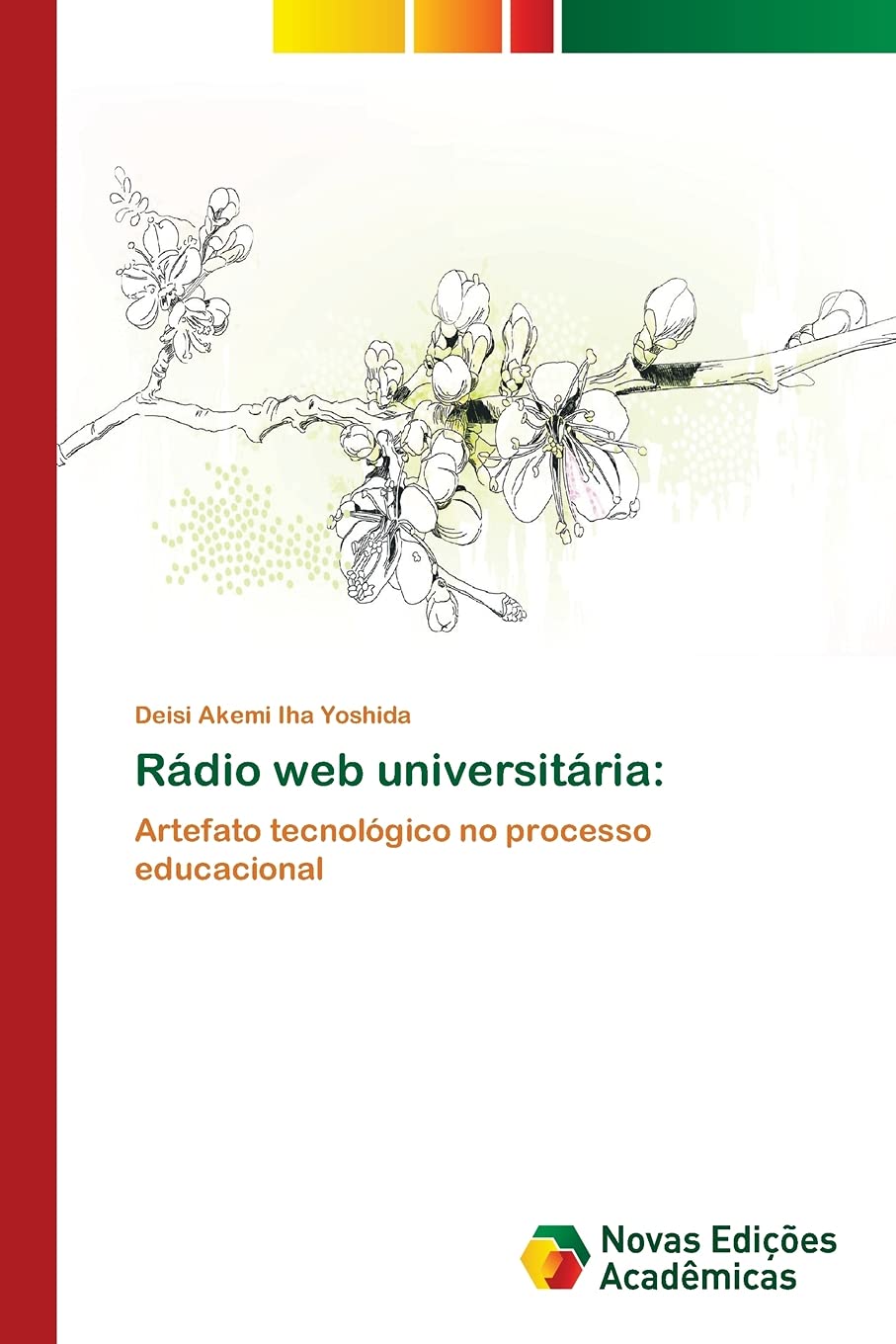 Rádio web universitária: Artefato tecnológico no processo educacional