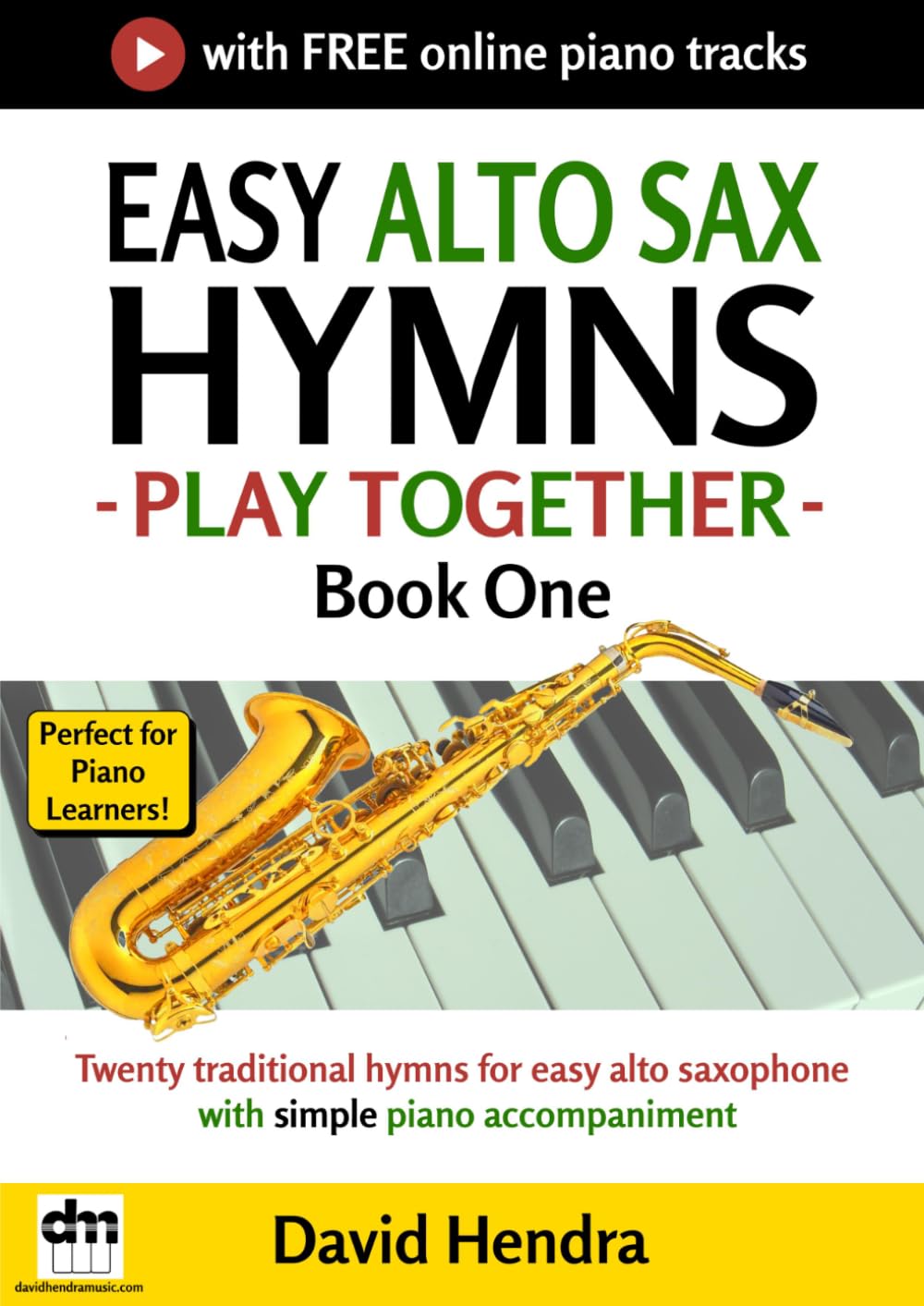 ler totalmente Easy Alto Sax Hymns - Play Together - Book One: Twenty traditional hymns for easy alto saxophone with simple piano accompaniment