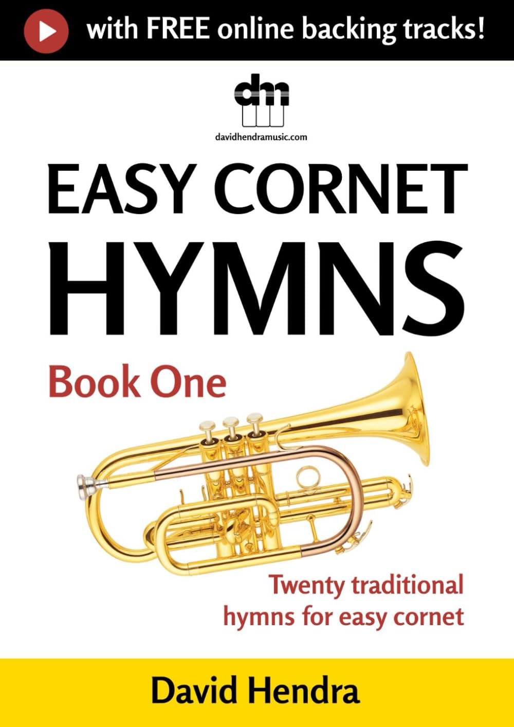 Easy Cornet Hymns - Book One: Twenty traditional hymns for easy cornet baixar o livro de graça