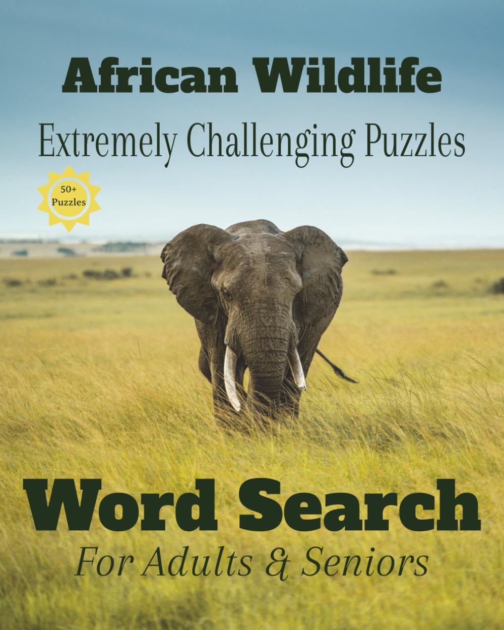 African Wildlife Word Search book | 8 x 10 inches with 50+ Puzzles: African Wildlife Word Search for Adults, Seniors, & Teens | 50+ puzzles | Challenging Words | Great For Gifts | Safari baixar o livro de graça