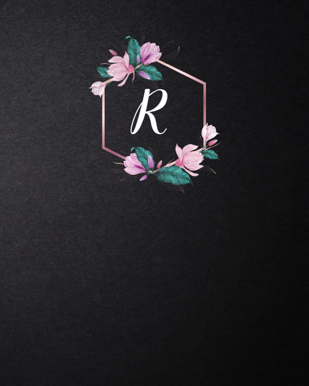 Journal: Monogram "R" – Black: Size (8 x 10 inches) Length: 120 Lined Pages (Journal: Black with Monogram 8x10 inches) baixar livro de graça