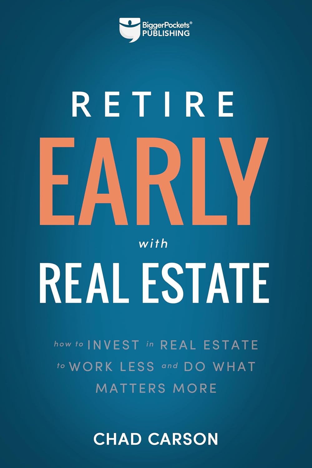 Retire Early with Real Estate: How Smart Investing Can Help You Escape the 9-5 Grind and Do More of What Matters: 2 baixar livro de graça