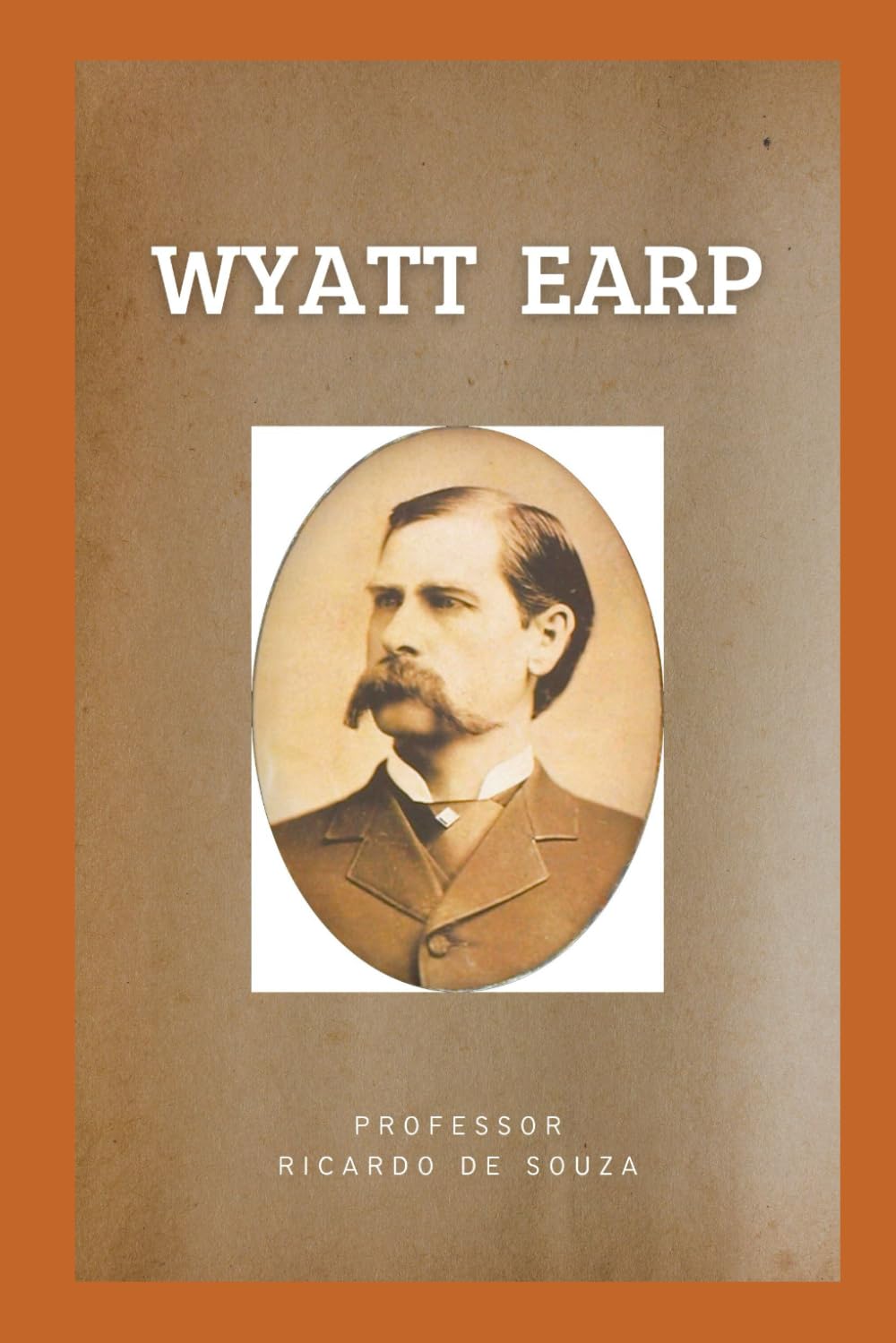 Waytt Earp: Biografia baixar livro de graça