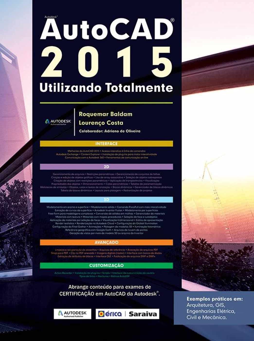 capítulo por capítulo baixar Autodesk® Autocad 2015: Utilizando totalmente