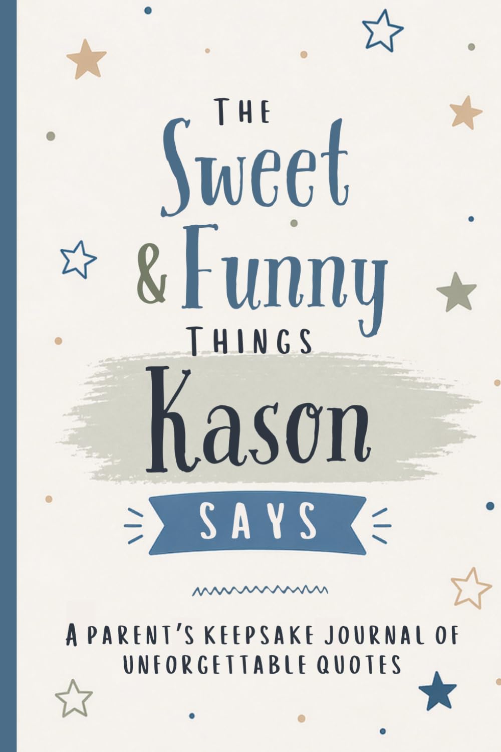 capítulo por capítulo baixar The Sweet & Funny Things Kason Says: A Parents’ Keepsake Journal of Unforgettable Quotes