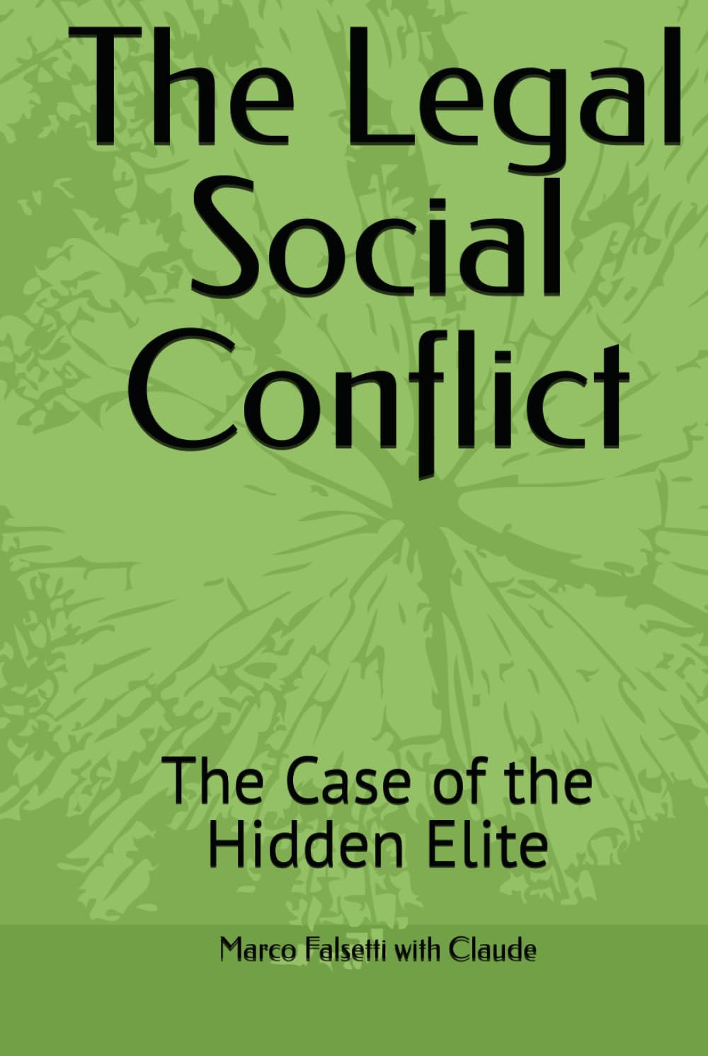 capítulo por capítulo baixar The Legal Social Conflict: The Case of the Hidden Elite