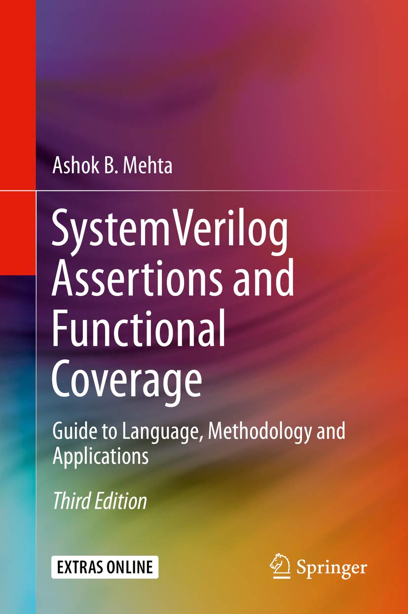 System Verilog Assertions and Functional Coverage: Guide to Language, Methodology and Applications (English Edition) baixar livro de graça