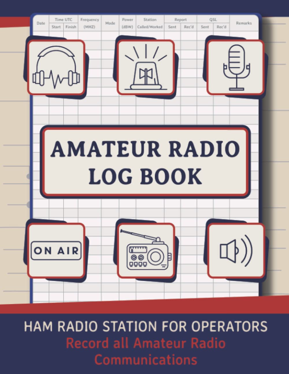 Amateur Radio Log Book: for Amateur Radio Operators to Track All Communications baixar livro de graça