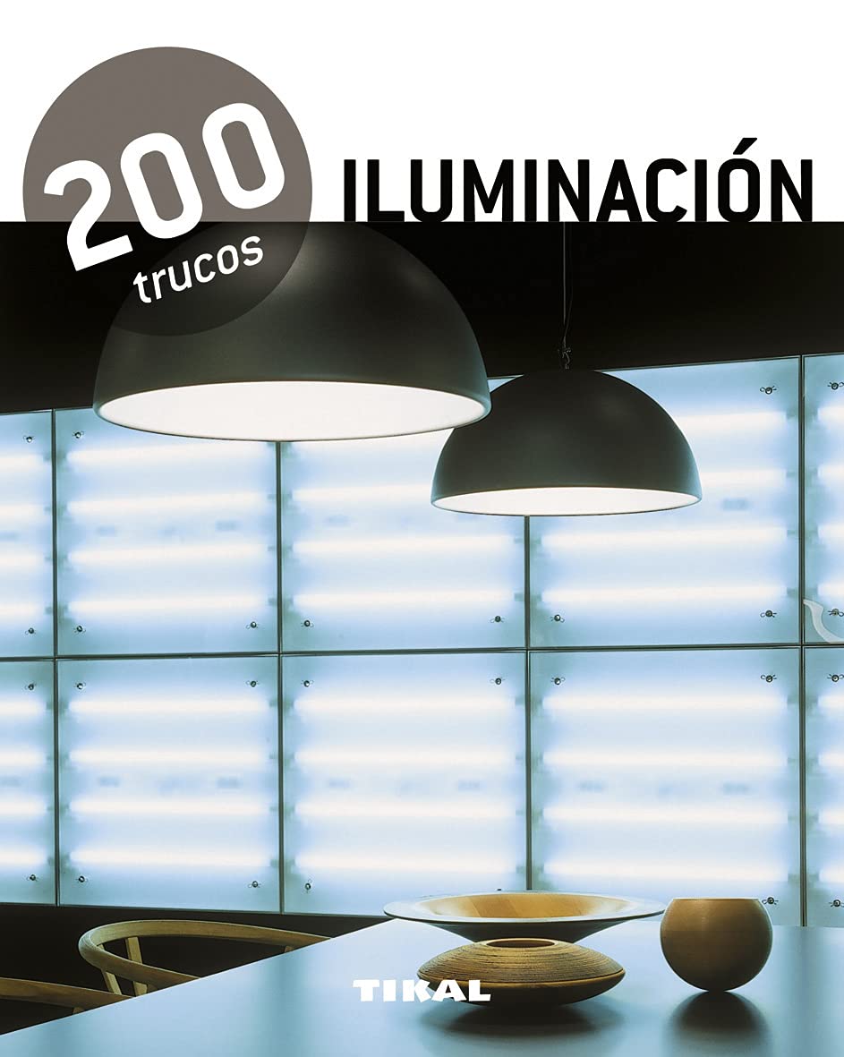 capítulo por capítulo baixar Iluminación/ Lighting: 200 trucos en decoración / 200 Tricks in Decoration