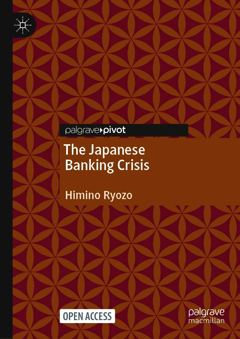 The Japanese Banking Crisis (English Edition) baixar livro de graça