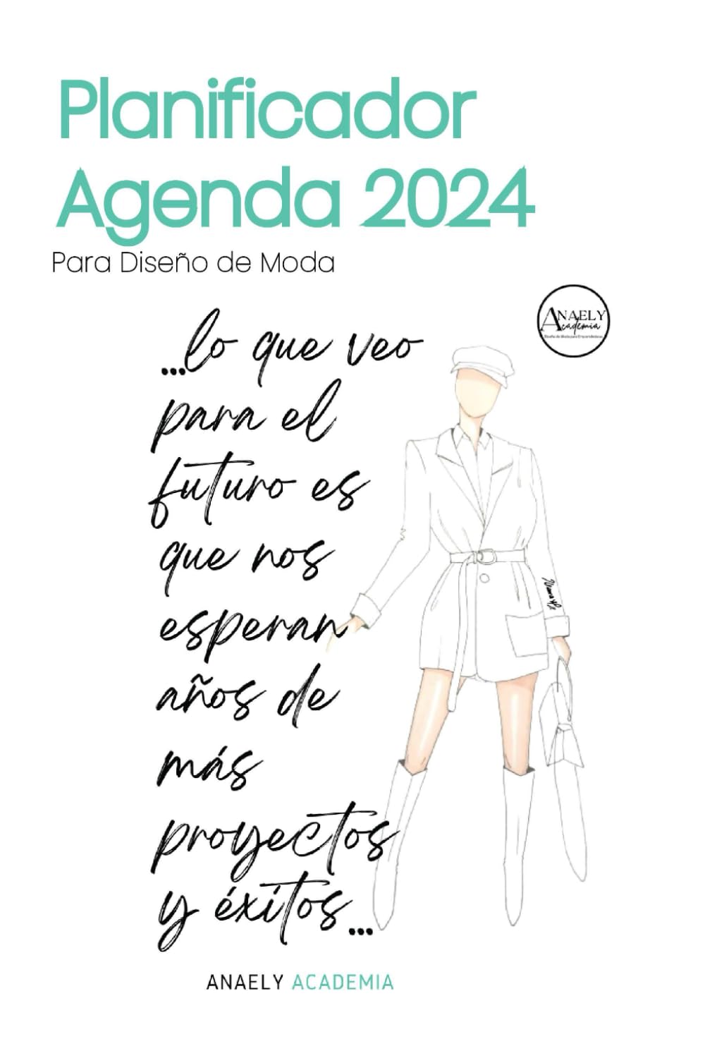 ler totalmente Planificador Agenda 2024: Para Diseño de Moda (Spanish Edition)