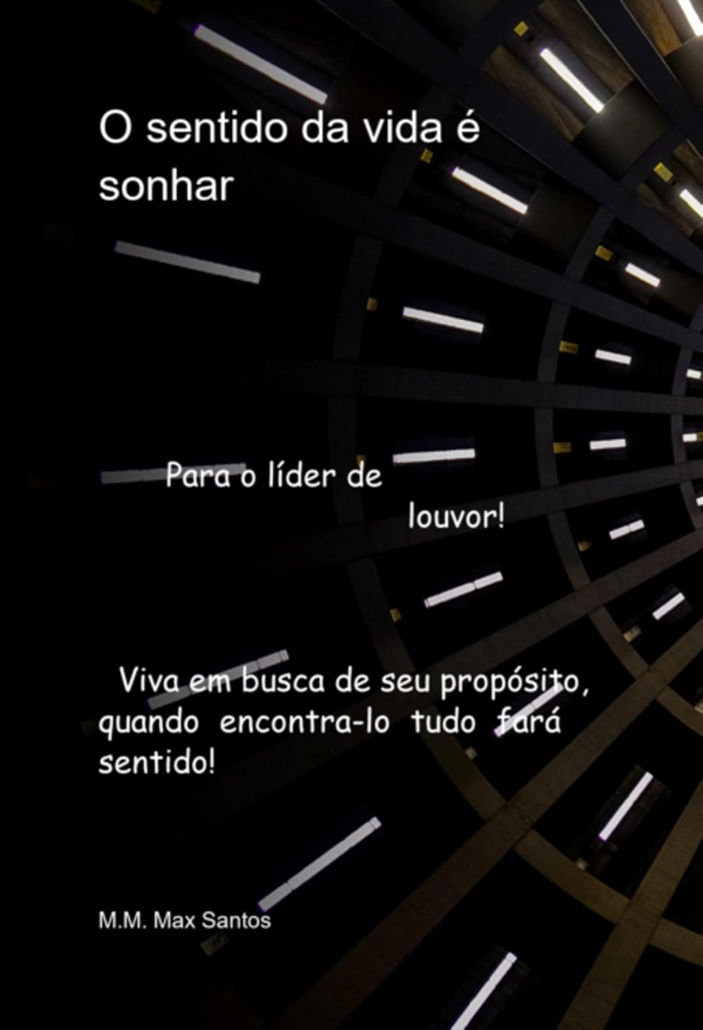ler totalmente O Sentido Da Vida É Sonhar