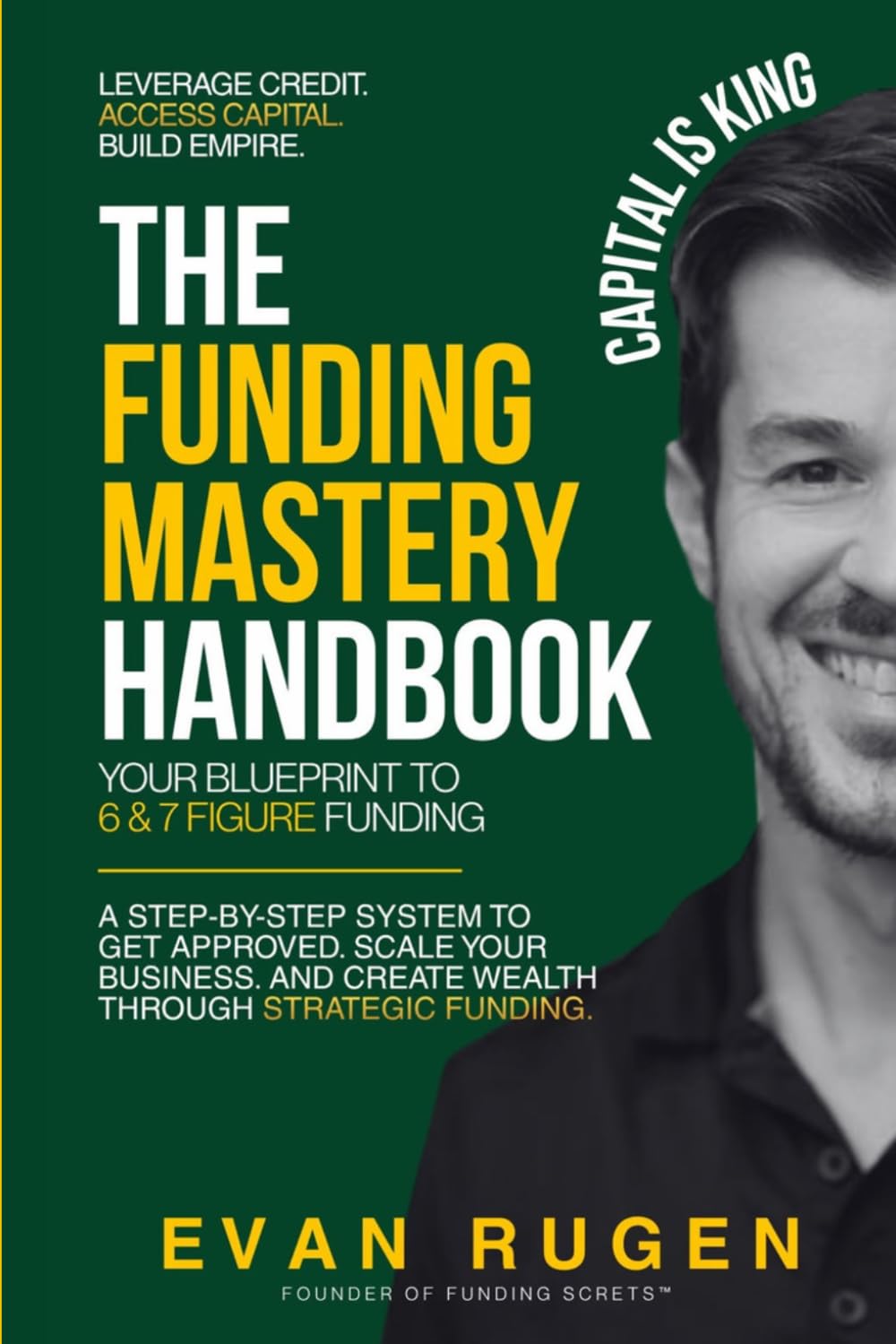 The Funding Mastery Handbook: Your Blueprint to 6 & 7 Figure Funding baixar o livro de graça