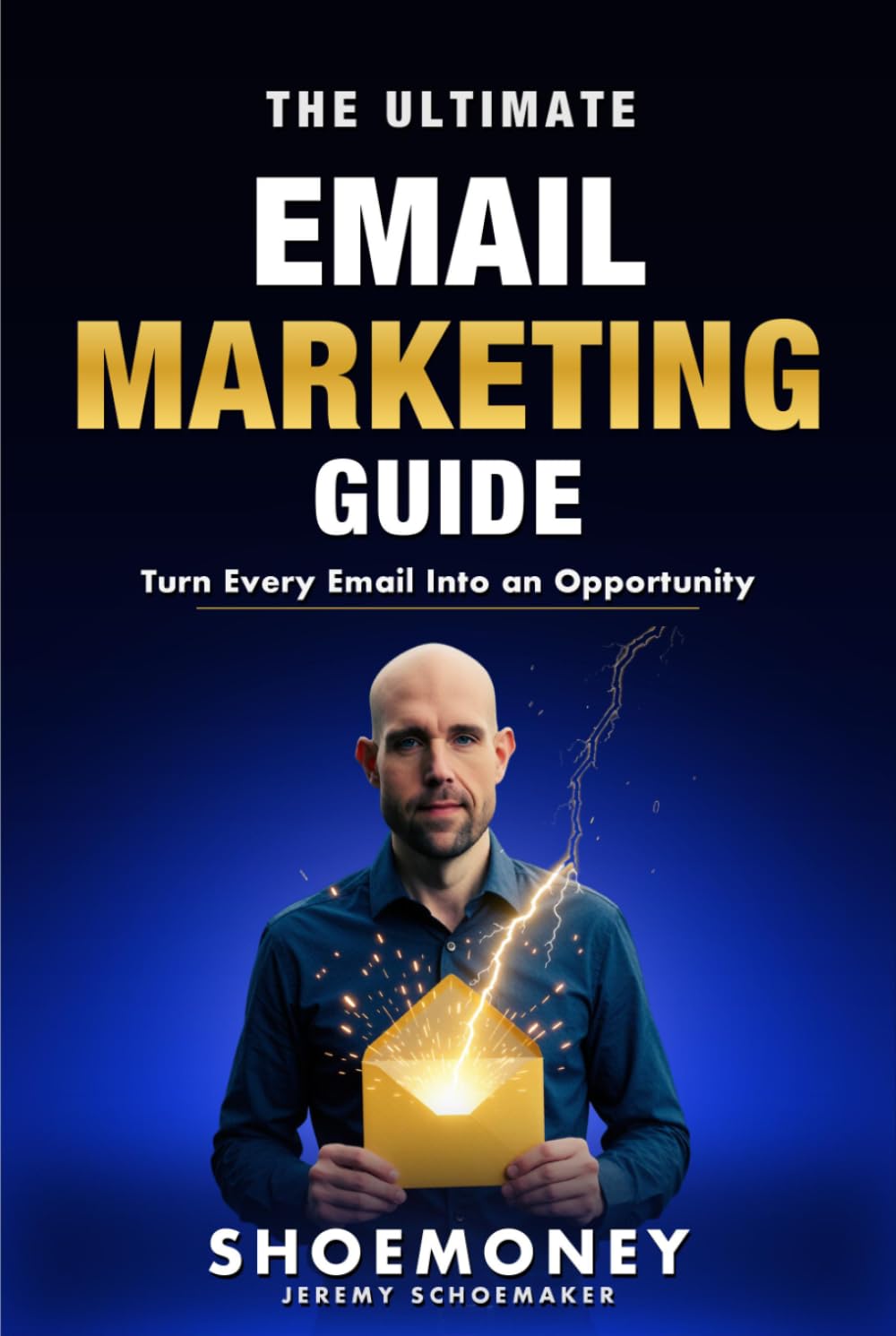 capítulo por capítulo baixar The Ultimate Email Marketing Guide: Turn Every Email Into an Opportunity