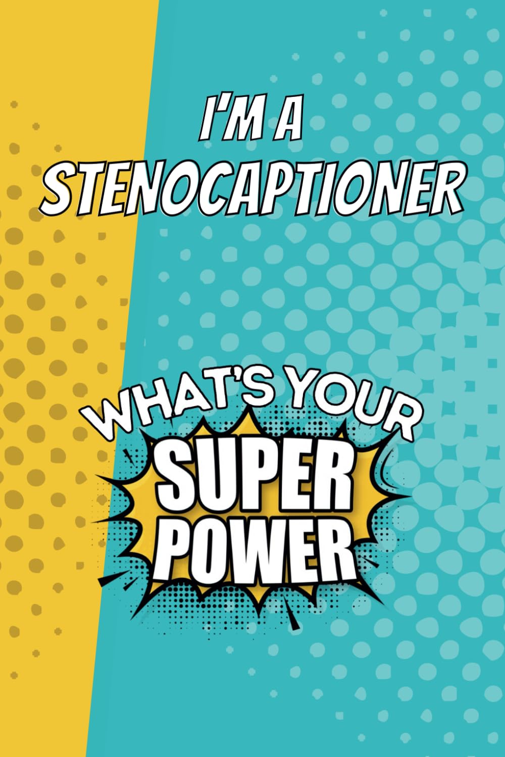 capítulo por capítulo baixar I'm a Stenocaptioner. What's Your Super Power?: Blank Lined Gift Notebook Journal