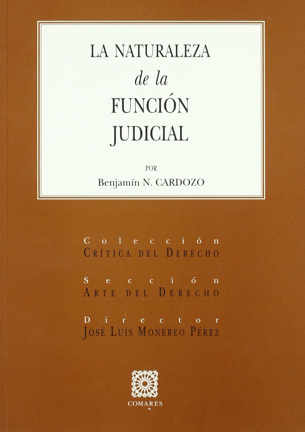 La naturaleza de la función judicial