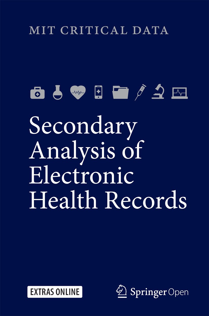 ler totalmente Secondary Analysis of Electronic Health Records (English Edition)