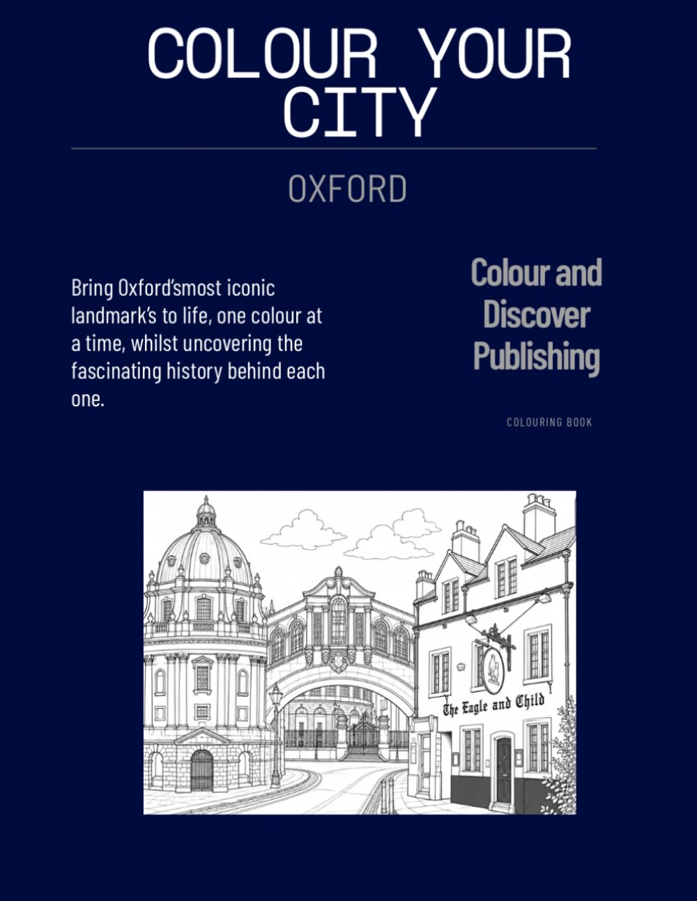 Colour your City - Oxford: Oxford colouring book
