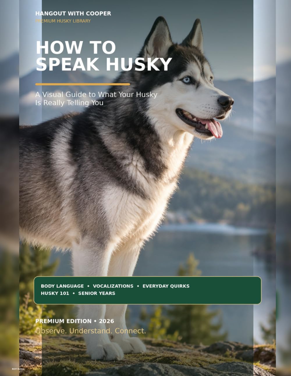 How to Speak Husky: A Visual Guide to What Your Husky Is Really Telling You baixar o livro de graça